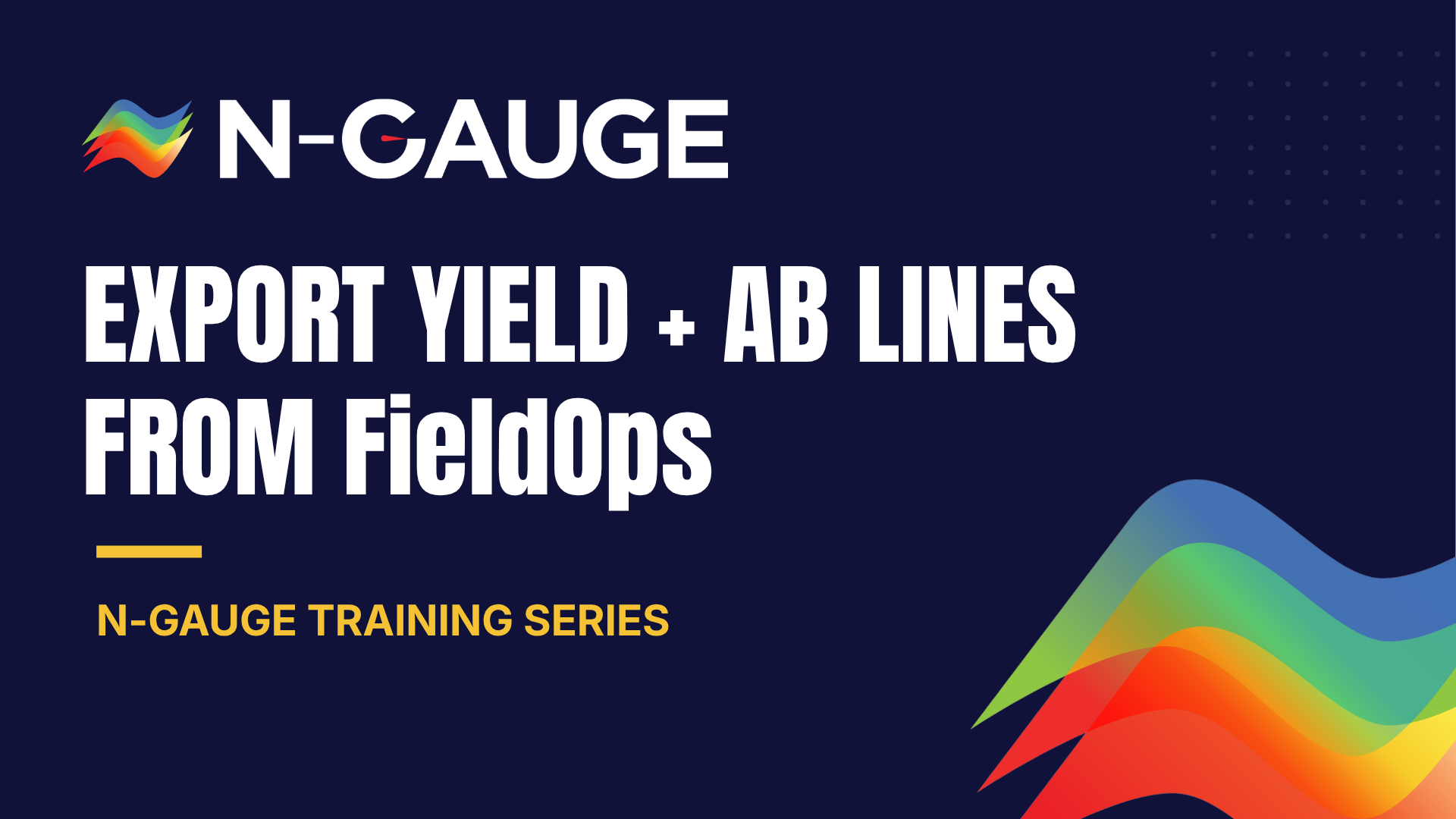 Export Yield + AB Lines from FieldOps Export Yield + AB Lines from FieldOps